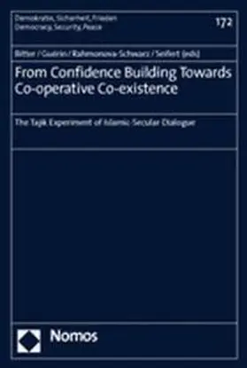 Bitter / Guérin / Rahmonova-Schwarz |  From Confidence Building Towards Co-operative Co-existence | Buch |  Sack Fachmedien