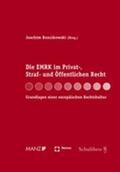 Renzikowski |  Die EMRK im Privat-, Straf- und Öffentlichen Recht | Buch |  Sack Fachmedien