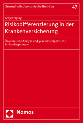 Freytag | Freytag, A: Risikodifferenzierung in der Krankenversicherung | Buch | 978-3-8329-1211-6 | sack.de