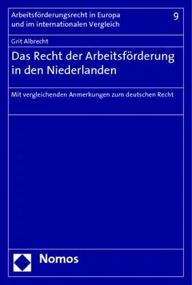 Albrecht | Das Recht der Arbeitsförderung in den Niederlanden | Buch | 978-3-8329-1246-8 | sack.de