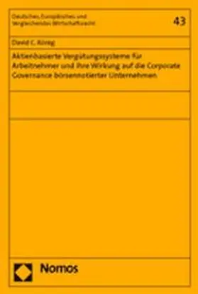 König | Aktienbasierte Vergütungssysteme für Arbeitnehmer und ihre Wirkung auf die Corporate Governance börsennotierter Unternehmen | Buch | 978-3-8329-1274-1 | www.sack.de