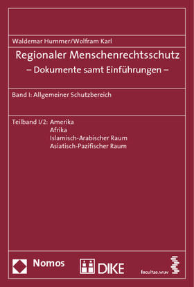 Hummer / Karl | Regionaler Menschenrechtsschutz - Dokumente samt Einführungen 1 | Buch | 978-3-8329-1307-6 | sack.de