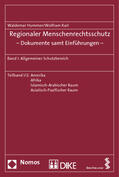 Hummer / Karl |  Regionaler Menschenrechtsschutz - Dokumente samt Einführungen 1 | Buch |  Sack Fachmedien