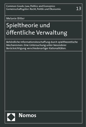 Bitter | Spieltheorie und öffentliche Verwaltung | Buch | 978-3-8329-1343-4 | sack.de