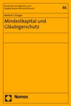 Krüger |  Mindestkapital und Gläubigerschutz | Buch |  Sack Fachmedien