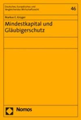 Krüger | Mindestkapital und Gläubigerschutz | Buch | 978-3-8329-1389-2 | sack.de