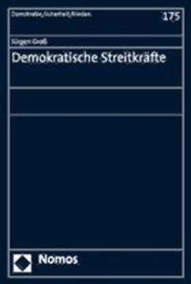 Groß | Demokratische Streitkräfte | Buch | 978-3-8329-1390-8 | sack.de