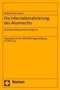  Internationalisierung des Atomrechts | Buch |  Sack Fachmedien