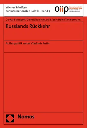 Mangott / Trenin / Senn |  Russlands Rückkehr | Buch |  Sack Fachmedien