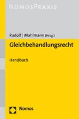 Rudolf / Mahlmann |  Gleichbehandlungsrecht | Buch |  Sack Fachmedien