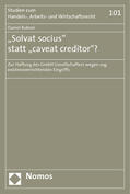  "Solvat socius" statt "caveat creditor"? | Buch |  Sack Fachmedien