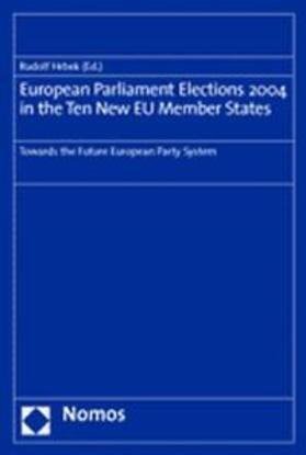 Hrbek | European Parliament Elections 2004 in the Ten New EU Member | Buch | 978-3-8329-1446-2 | sack.de