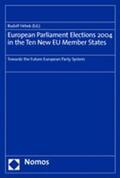 Hrbek |  European Parliament Elections 2004 in the Ten New EU Member | Buch |  Sack Fachmedien