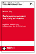 Vagt |  Vagt, H: Rechtsverordnung und Statutory Instrument | Buch |  Sack Fachmedien