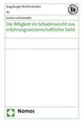 Lochstampfer |  Die Billigkeit im Schadensrecht aus erfahrungswissenschaftli | Buch |  Sack Fachmedien