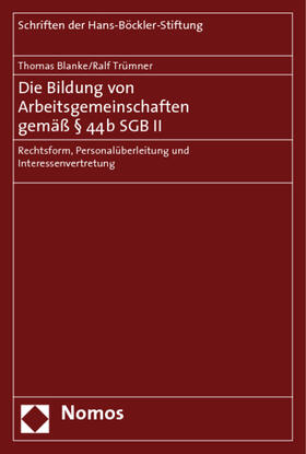 Blanke / Trümner | Die Bildung von Arbeitsgemeinschaften gemäß 44b SGB II | Buch | 978-3-8329-1492-9 | sack.de