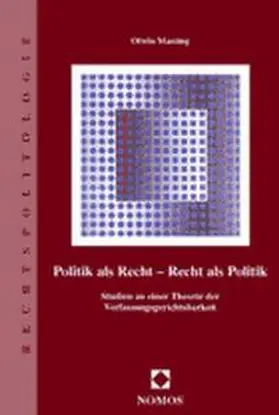 Massing |  Politik als Recht - Recht als Politik | Buch |  Sack Fachmedien