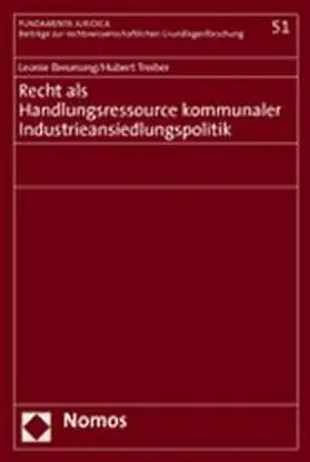  Recht als Handlungsressource kommunaler Industrieansiedlungspolitik | Buch |  Sack Fachmedien