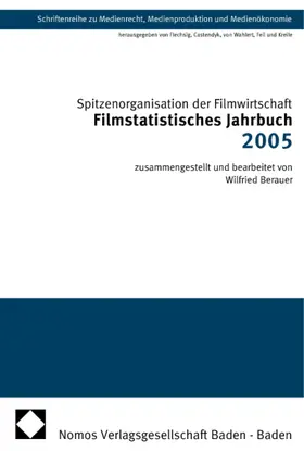 Spitzenorganisation der Filmwirtschaft e.V. |  Filmstatistisches Jahrbuch 2005 | Buch |  Sack Fachmedien