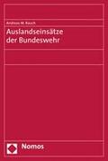 Rauch |  Auslandseinsätze der Bundeswehr | Buch |  Sack Fachmedien