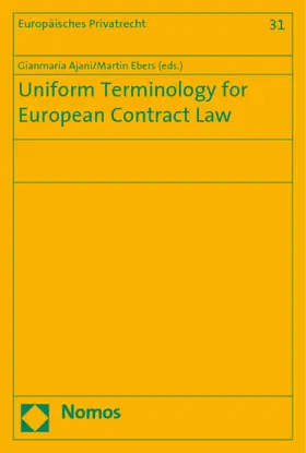 Ajani / Ebers |  Uniform Terminology for European Contract Law | Buch |  Sack Fachmedien