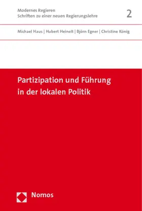Haus / Heinelt / Egner |  Partizipation und Führung in der lokalen Politik | Buch |  Sack Fachmedien