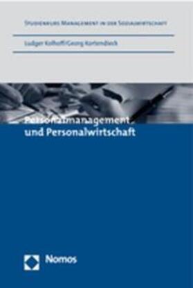 Kolhoff / Kortendieck | Personalmanagement und Personalwirtschaft | Buch | 978-3-8329-1633-6 | sack.de