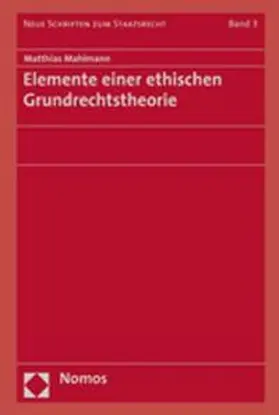 Mahlmann |  Elemente einer ethischen Grundrechtstheorie | Buch |  Sack Fachmedien