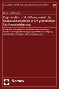Mickwitz |  Mickwitz, E: Organisation und Haftung | Buch |  Sack Fachmedien