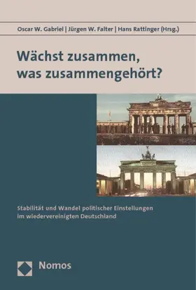 Gabriel / Falter / Rattinger |  Wächst zusammen, was zusammengehört ? | Buch |  Sack Fachmedien