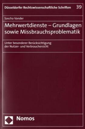 Vander |  Mehrwertdienste - Grundlagen sowie Missbrauchsproblematik | Buch |  Sack Fachmedien