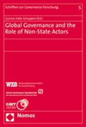 Schuppert | Global Governance and the Role of Non-State Actors | Buch | 978-3-8329-1737-1 | sack.de