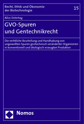 Ostertag | Ostertag, A: GVO-Spuren und Gentechnikrecht | Buch | sack.de