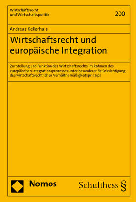 Wirtschaftsrecht und europäische Integration | Buch | 978-3-8329-1739-5 | sack.de