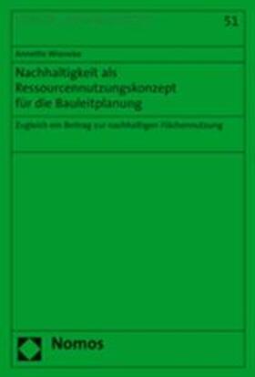 Wieneke: Nachhaltigkeit Ressourcennutz. Bauleitplanung | Buch | 978-3-8329-1746-3 | sack.de