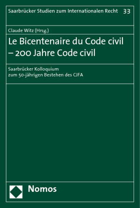 Witz | Le Bicentenaire du Code civil - 200 Jahre Code civil | Buch | 978-3-8329-1749-4 | sack.de