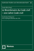 Witz |  Le Bicentenaire du Code civil - 200 Jahre Code civil | Buch |  Sack Fachmedien
