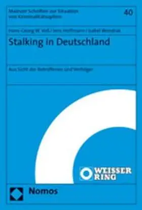 Voß / Hoffmann / Wondrak |  Stalking in Deutschland | Buch |  Sack Fachmedien