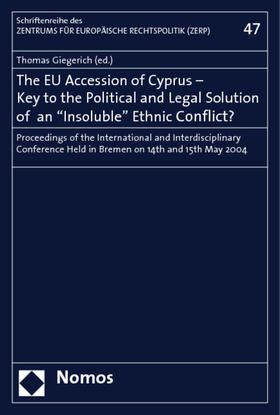 Giegerich |  EU Accession of Cyprus - Key to the Political | Buch |  Sack Fachmedien