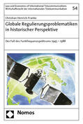 Henrich-Franke |  Henrich-Franke, C: Globale Regulierungsproblematiken | Buch |  Sack Fachmedien