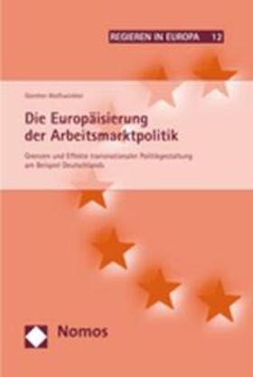 Wolfswinkler | Wolfswinkler, G: Europäisierung der Arbeitsmarktpolitik | Buch | 978-3-8329-1801-9 | sack.de