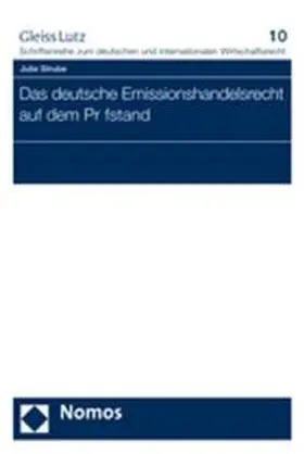 Strube |  Das deutsche Emissionshandelsrecht auf dem Prüfstand | Buch |  Sack Fachmedien