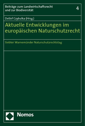 Czybulka | Aktuelle Umsetzung im europäischen Naturschutzrecht | Buch | 978-3-8329-1833-0 | sack.de