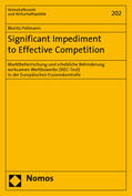 Pellmann |  Pellmann, M: Significant Impediment to Effective Competition | Buch |  Sack Fachmedien