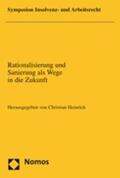 Heinrich |  Rationalisierung und Sanierung als Wege in die Zukunft | Buch |  Sack Fachmedien