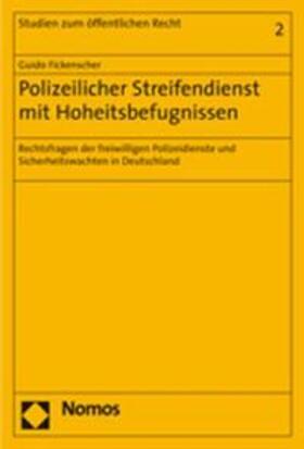 Fikenscher / Fickenscher | Polizeilicher Streifendienst mit Hoheitsbefugnissen | Buch | 978-3-8329-1922-1 | sack.de
