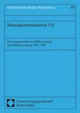 Reitze / Ridder |  Massenkommunikation VII | Buch |  Sack Fachmedien