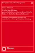 Mittendorf |  Mittendorf, T: Erhebung und Analyse gesundheitsökonomischer | Buch |  Sack Fachmedien