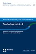 Groß / Wille / Gengler |  SaarLorLux von A-Z | Buch |  Sack Fachmedien