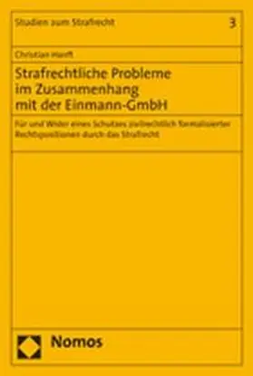 Hanft |  Strafrechtliche Probleme im Zusammenhang mit der Einmann-GmbH | Buch |  Sack Fachmedien